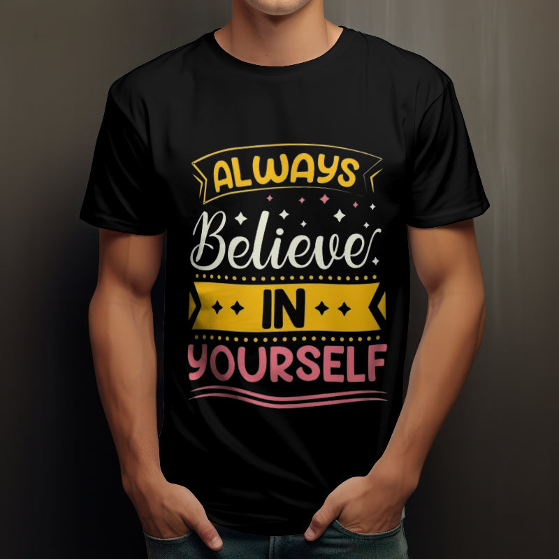 MEN'S ALWAYS BELIEVE IN YOURSELF GRAPHIC PRINTED BLACK REGULAR FIT T-SHIRT